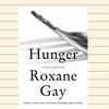 Article image for: Hunger by Roxane Gay