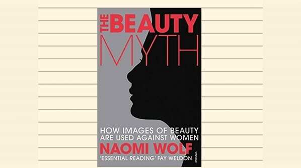 The Beauty Myth by Naomi Wolf