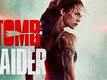 Tomb Raider - Official Teaser