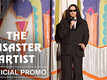 Dialogue Promo - The Disaster Artist