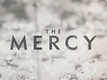 Presenting The The Mercy Video From The Movie The Mercy Featuring Rachel Weisz And Colin Firth