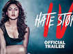 Hate Story 4 - Official Trailer