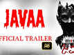 Javaa - Official Trailer
