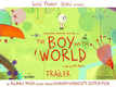 ​The Boy And The World​ - Official Trailer