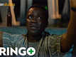 Gringo - Official Trailer
