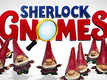 Sherlock Gnomes - Movie Clip