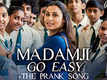 Hichki | Song - Madamji Go Easy