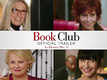 Book Club - Official Trailer