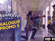 Dil Juunglee - Dialogue Promo