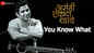 Asehi Ekada Vhave | Song - You Know What