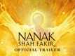Nanak Shah Fakir - Official Trailer