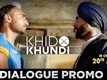 Khido Khundi - Dialogue Promo