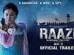 'Raazi' Official Trailer | Starring Alia Bhatt and Vicky Kaushal | Directed by Meghna Gulzar