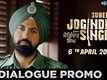 Subedar Joginder Singh - Dialogue Promo