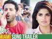 Chal Mohan Ranga | Song Trailer - Miami