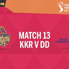 IPL 2018: Kolkata Knight Riders vs Delhi Daredevils, Match 13, Kolkata