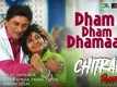 Chitkar | Song - Dham Dham Dhamaal