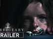 Hereditary - Official Trailer | 2