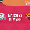 MI vs SRH, IPL Live Cricket Score: Mumbai Indians vs Sunrisers Hyderabad