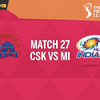 CSK vs MI, IPL Live Cricket Score: Chennai Super Kings vs Mumbai Indians