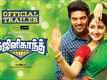 Ghajinikanth - Official Trailer