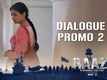 Raazi - Dialogue Promo
