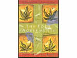 The Four Agreements By Don Miguel Ruiz
