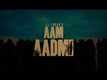 Aam Aadmi | Song - Leader vs Aam Aadmi
