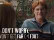 Don't Worry, He Won't Get Far On Foot - Movie Clip