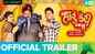 Aav Taru Kari Nakhu - Official Trailer