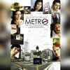 ‘Life in a… Metro’