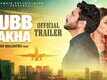 Rubb Rakha - Official Trailer