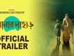 Sonar Pahar - Official Trailer