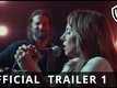 A Star Is Born - Official Trailer