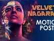 Velvet Nagaram - Official Motion Poster