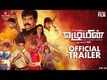 Ezhumin - Official Trailer