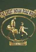 The Great Indian Road Movie