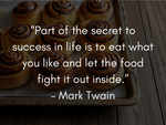 Mark the words, guys. Mark Twain is always right!