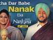 Nankana  | Song - Ucha Dar Babe Nanak Da