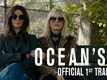 Ocean's 8 - Official Trailer