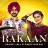 Article image for: Latest Punjabi Song Rakaan Sung By<i class="tbold"> Ranjeet</i> Sran