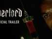 Overlord - Official Trailer