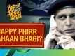 Happy Phirr Bhag Jayegi - Official Teaser
