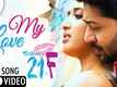 Kumari 21F | Song - My Love