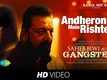Saheb Biwi Aur Gangster 3 | Song - Andheron Mein Rishtey