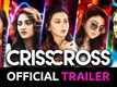 Crisscross - Official Trailer