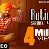 Article image for: Punjabi Song Rotiyan Sung By <i class="tbold">sarthi k</i>