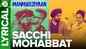 Manmarziyaan | Song - Sacchi Mohabbat (Lyrical)