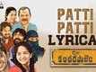 C/o Kancharapalem | Song - Patti Patti (Lyrical)