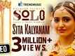 Solo | Song - Sita Kalyanam